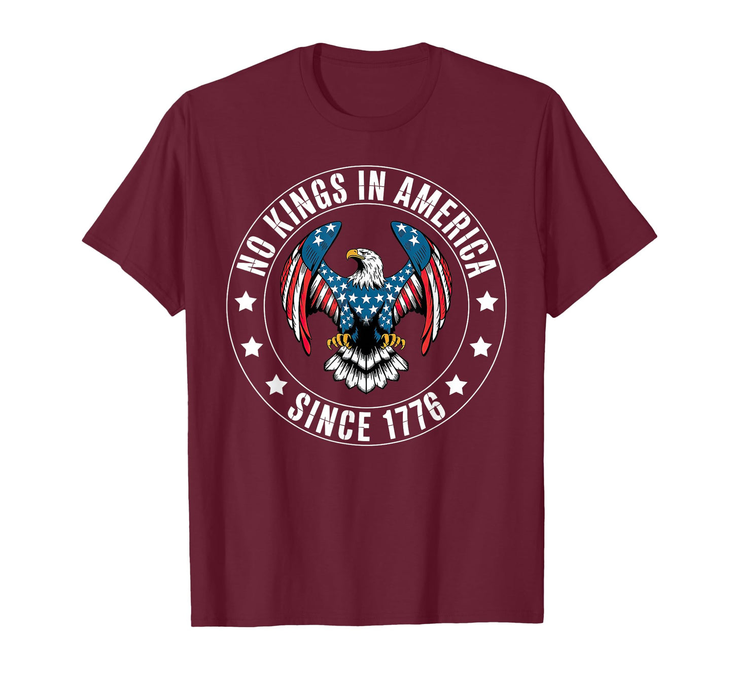No Kings In America Since 1776 T-Shirt