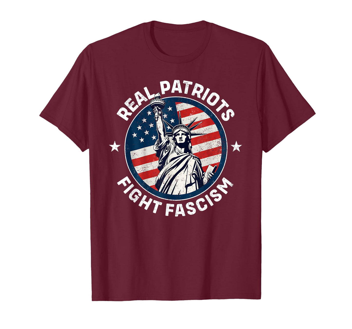 Real Patriots Fight Fascism Political Protest For Women Mens T-Shirt