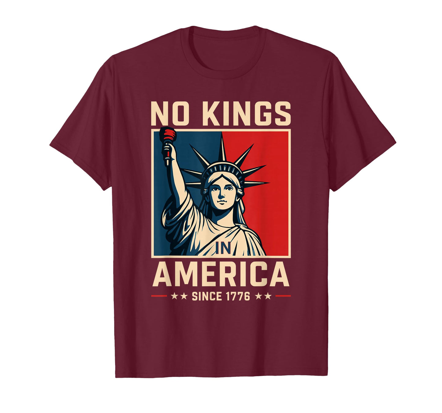 No Kings in America Since 1776 T-Shirt Patriotic Freedom Tee T-Shirt