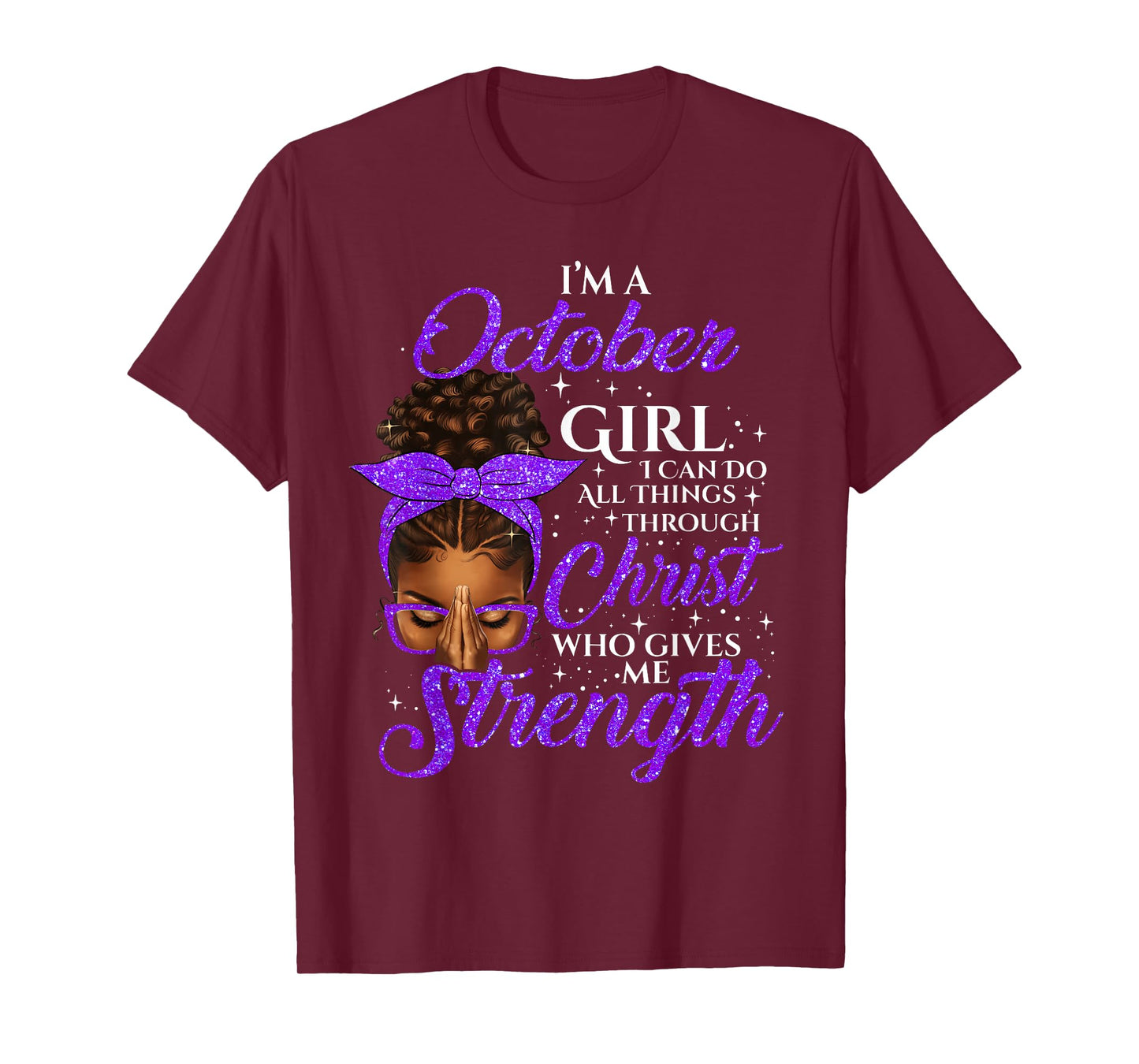 October Girl Birthday Black Women Afro Christian Saying T-Shirt