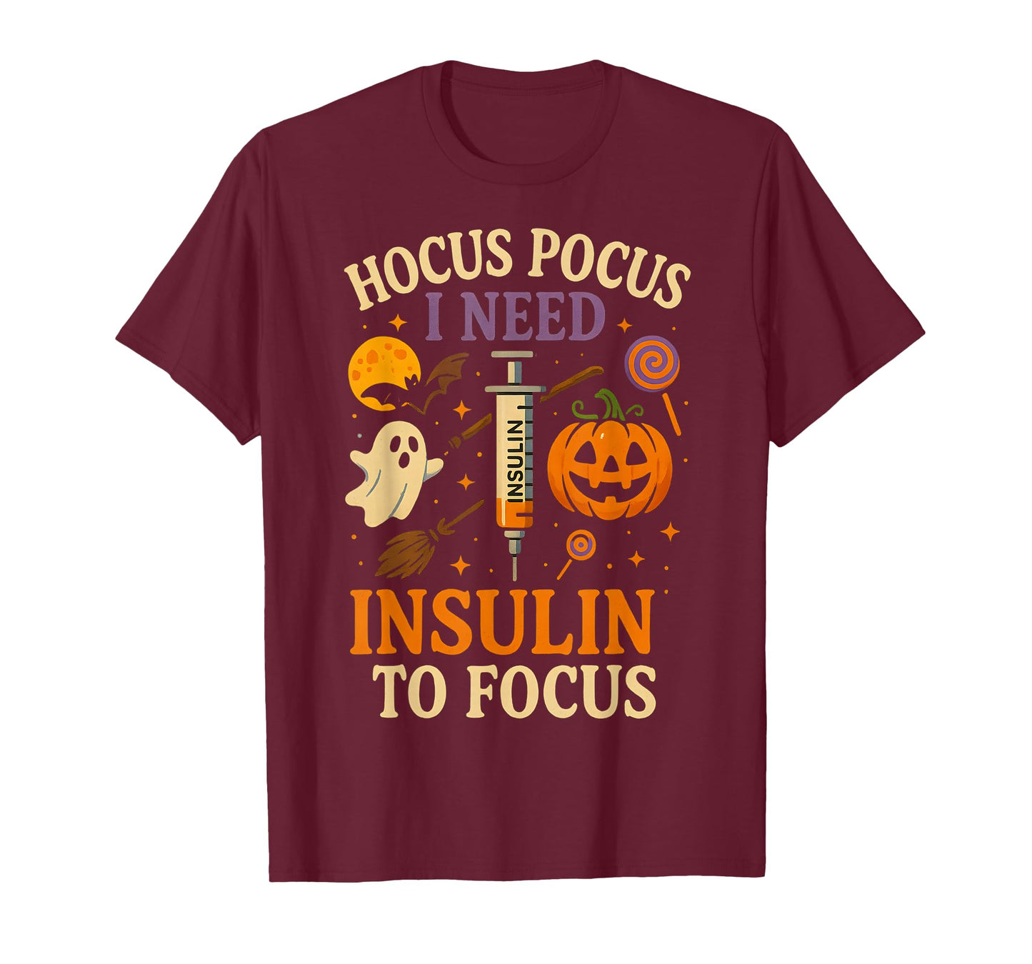Hocus Pocus I Need Insulin to Focus Halloween Funny T-Shirt