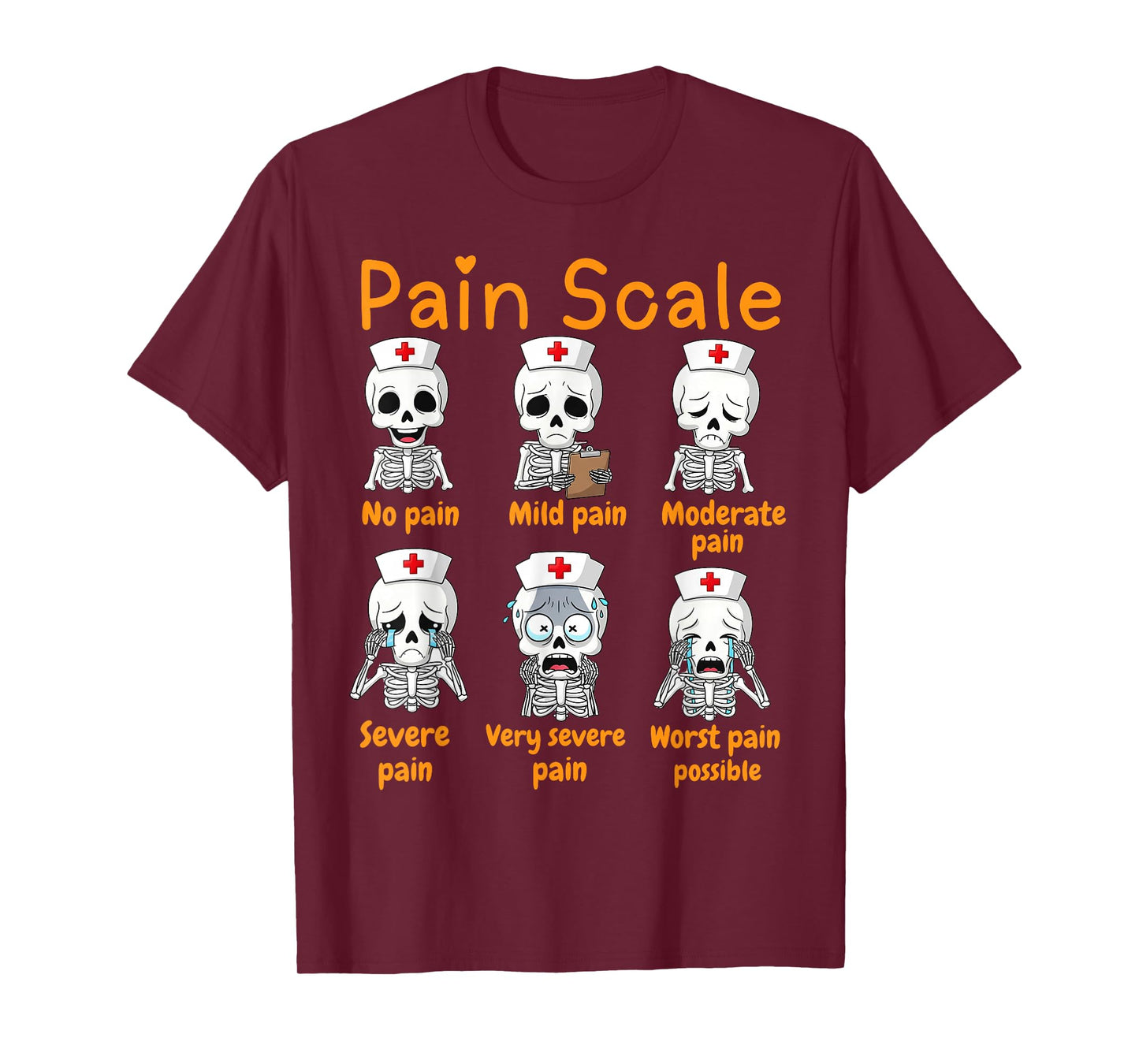 Pain Scale Cute Nurse Skeleton Halloween Trauma Funny Nurse T-Shirt