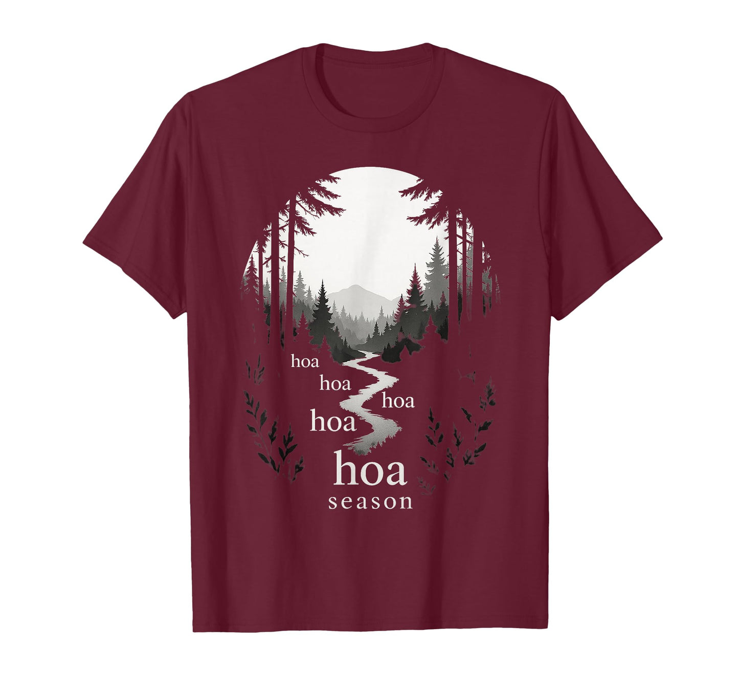 HOA HOA HOA HOA HOA Season Autumn Fall Forest Graphic T-Shirt