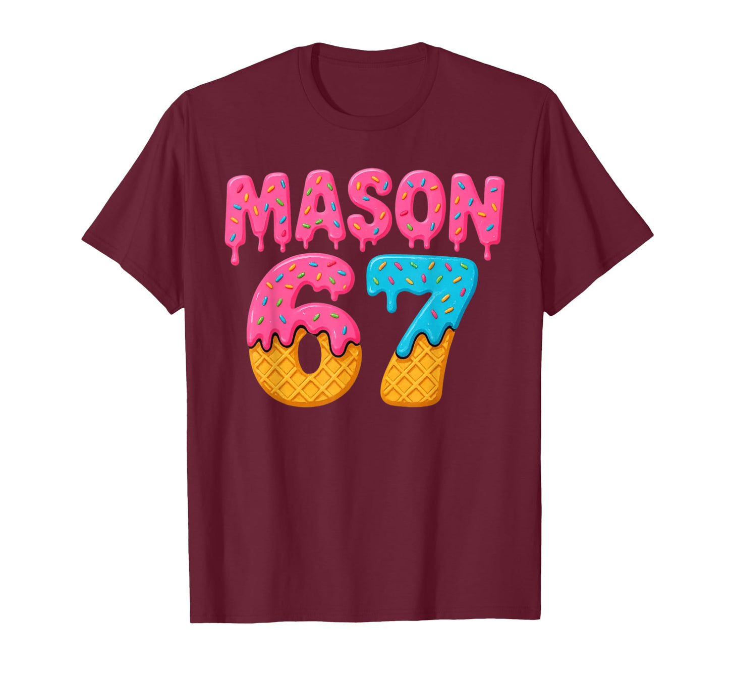 67 Ice Cream Drip Meme Funny Six Seven Gen Alpha Slang T-Shirt