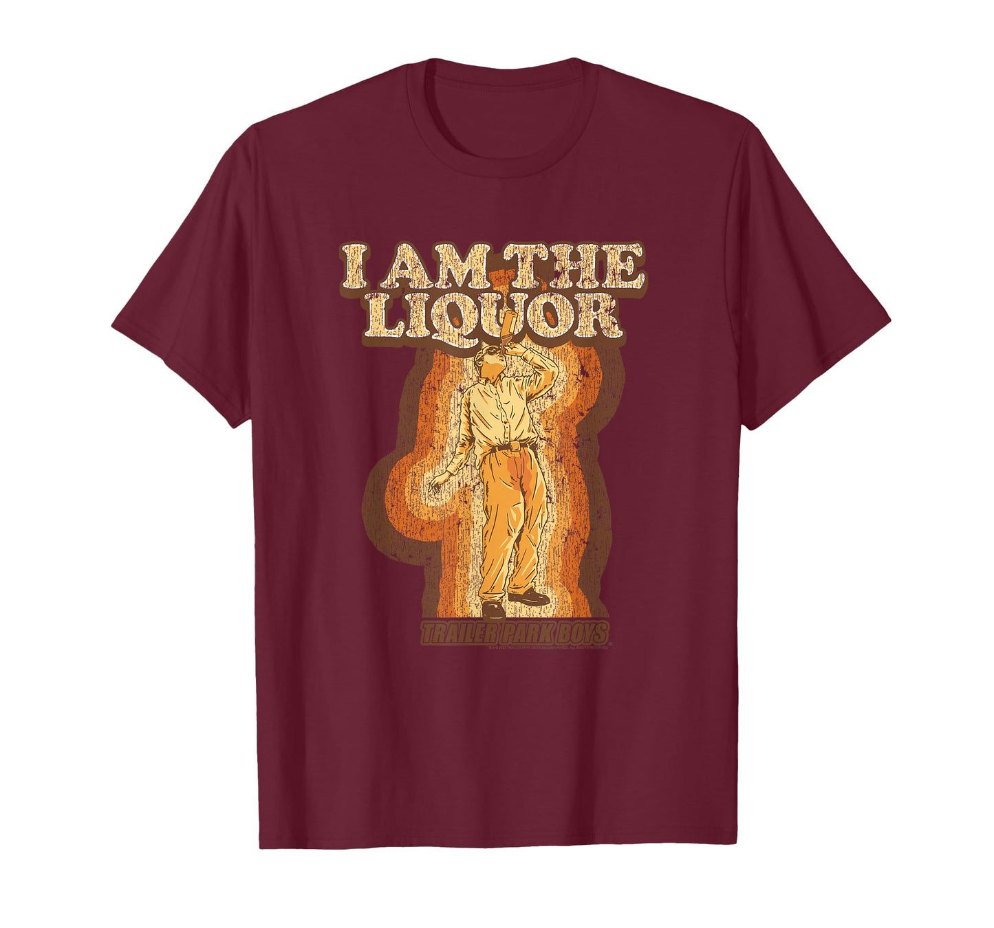 Trailer Park Boys I Am The Liquor Groovy Retro Funny TV T-Shirt