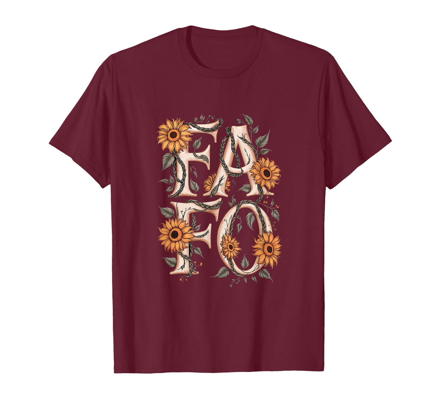 FAFO Flower FAFO Acronym T-Shirt