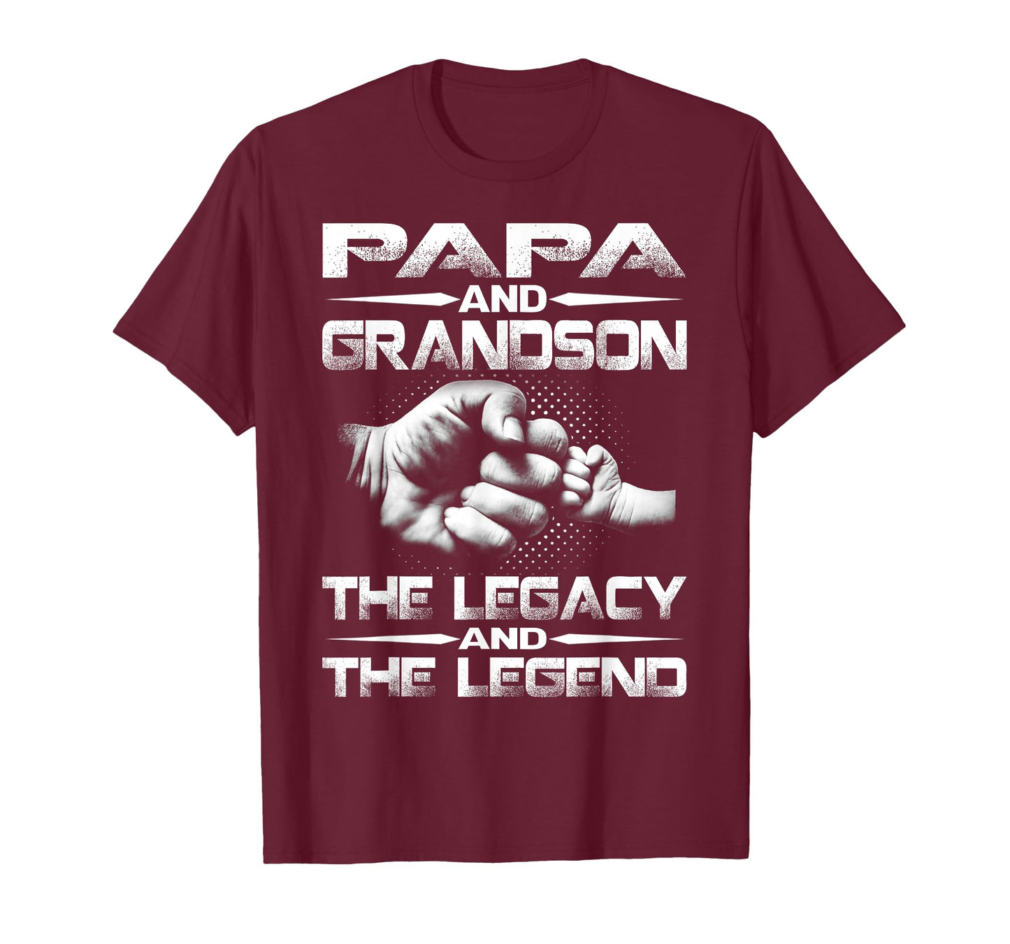 Papa And Grandson The Legend And The Legacy T-Shirt