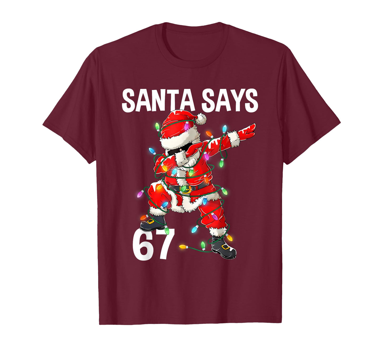 Christmas Santa Says 67 Six Seven Meme Funny Merry Christmas T-Shirt