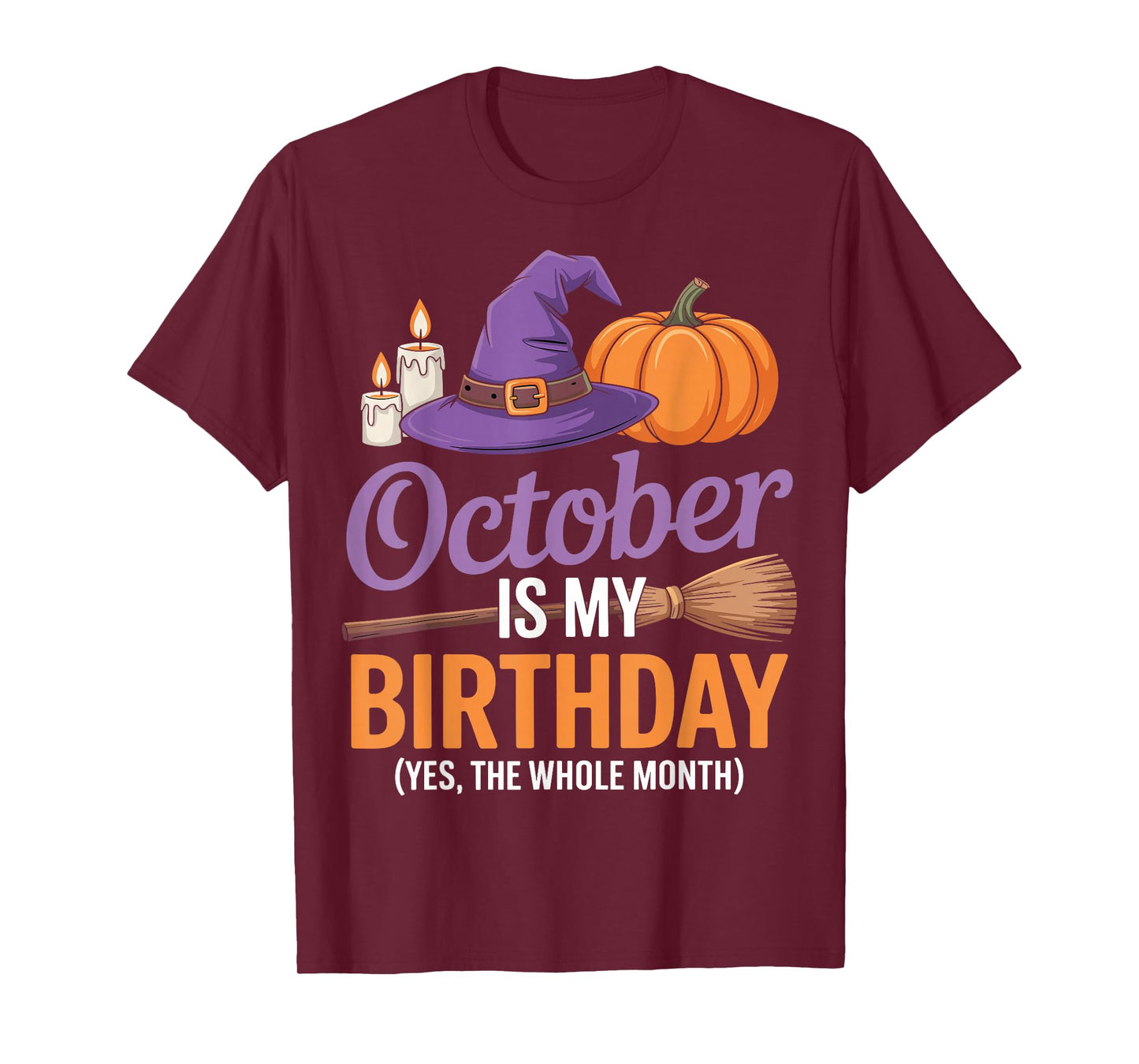 October is My Halloween Birthday Spooky Broom Pumpkin T-Shirt