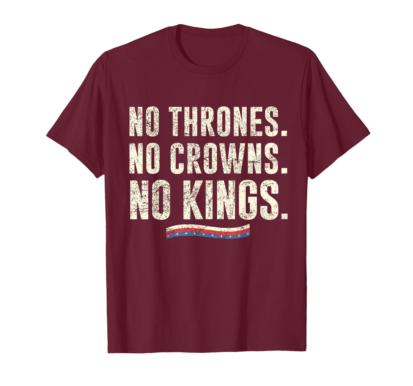 No Thrones No Crowns No Kings in America US Flag Vintage T-Shirt
