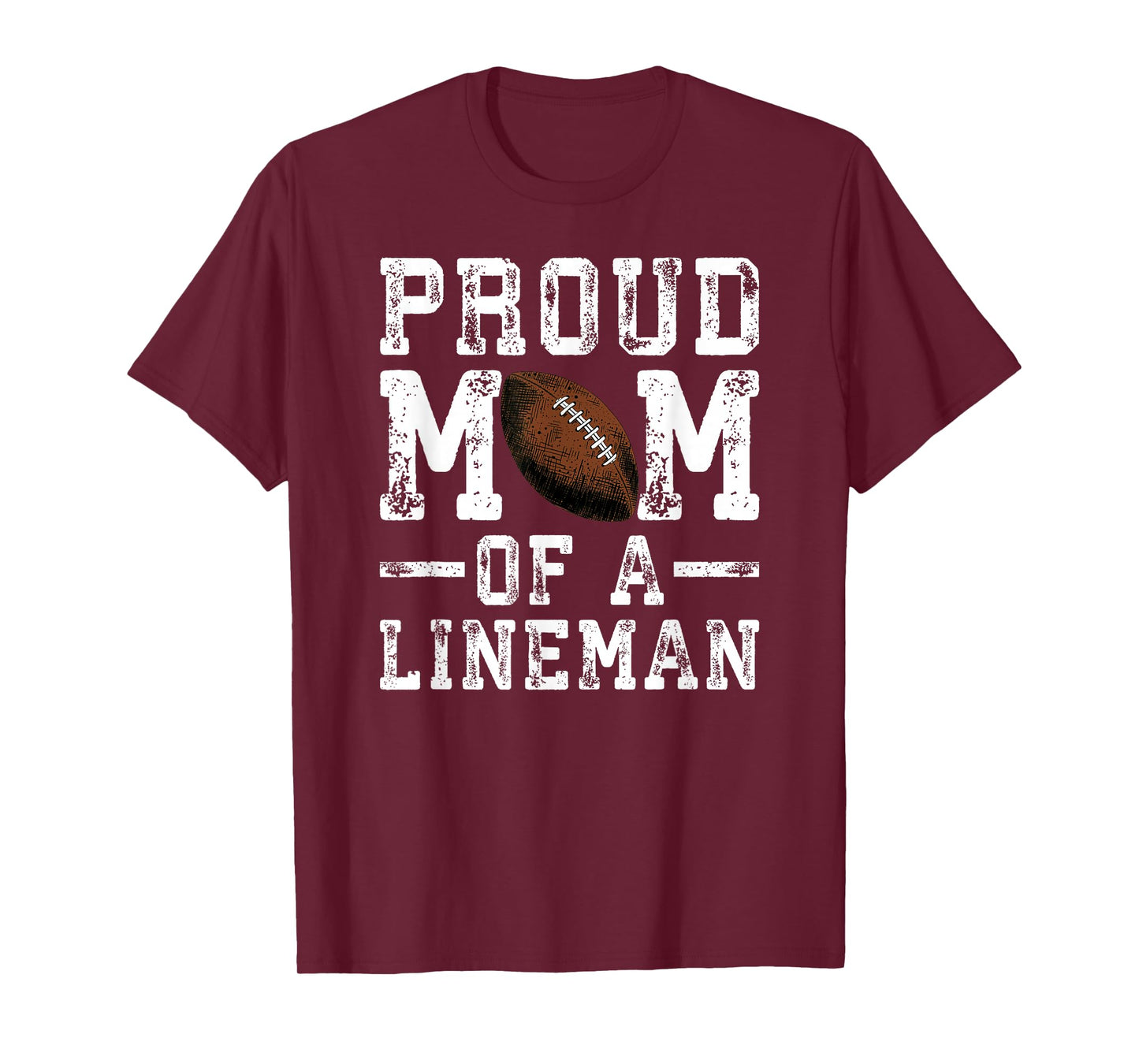 Women's Proud Mom Of A Lineman Football T-Shirt