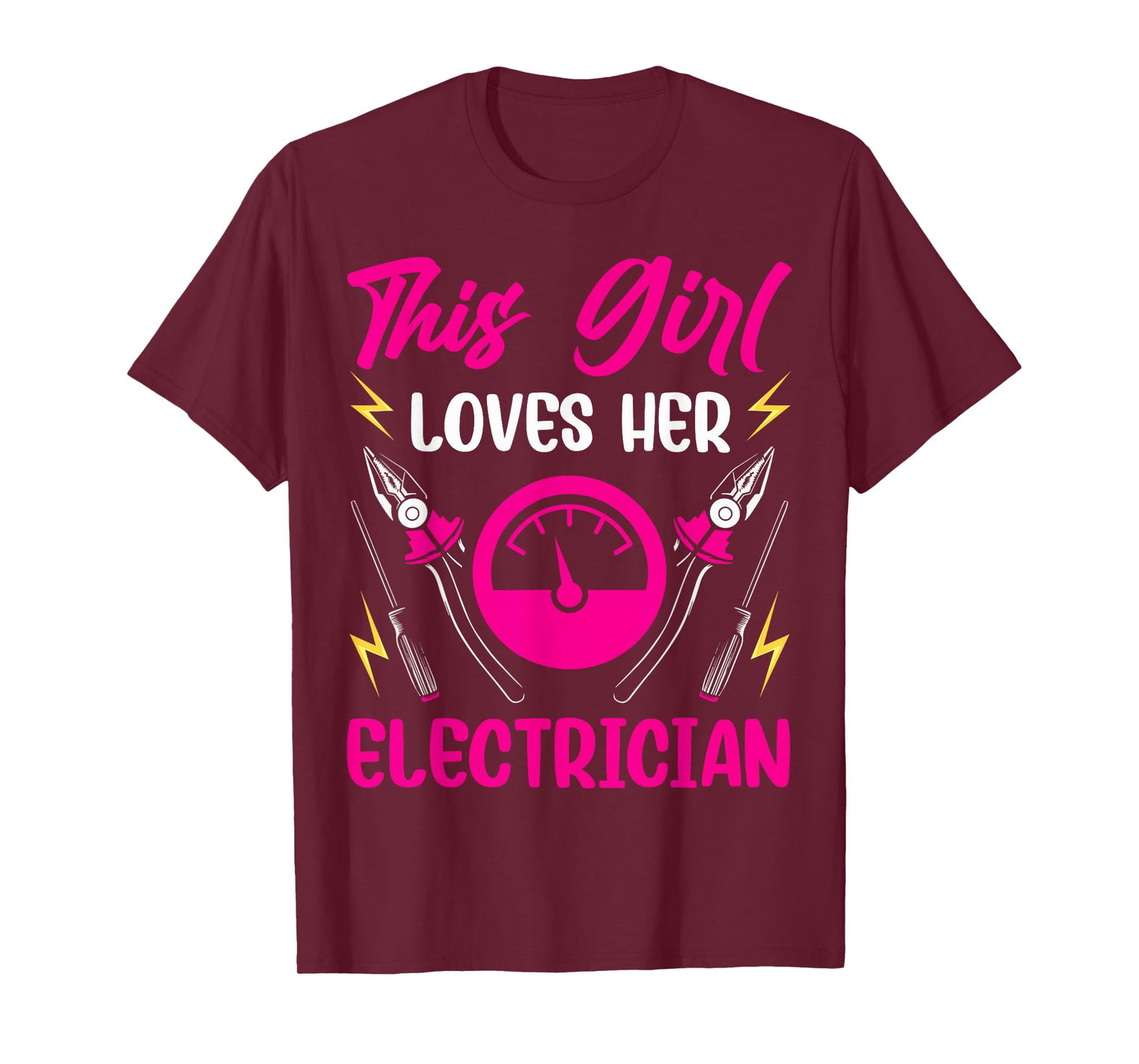 I Love My Electrician Wife Girlfriend This Girl Loves Her T-Shirt