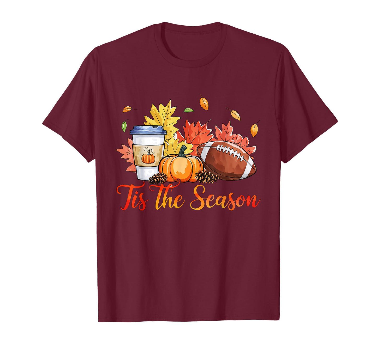 Tis The Season Football Fall Season Football Pumpkin Spice T-Shirt