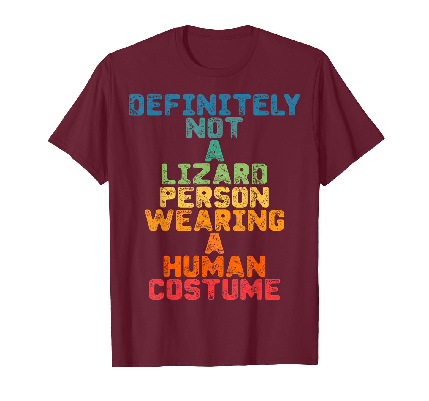 Funny Definitely Not A Lizard Person Wearing A Human Costume T-Shirt