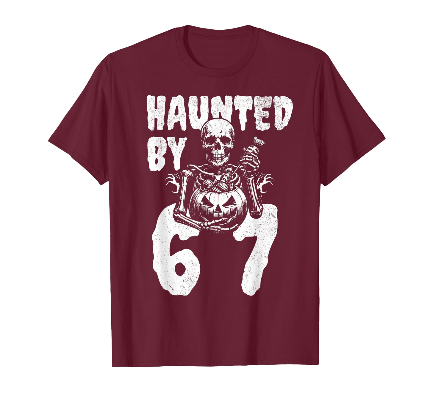 Funny Halloween Skeleton Haunted by 6 7 Meme T-Shirt