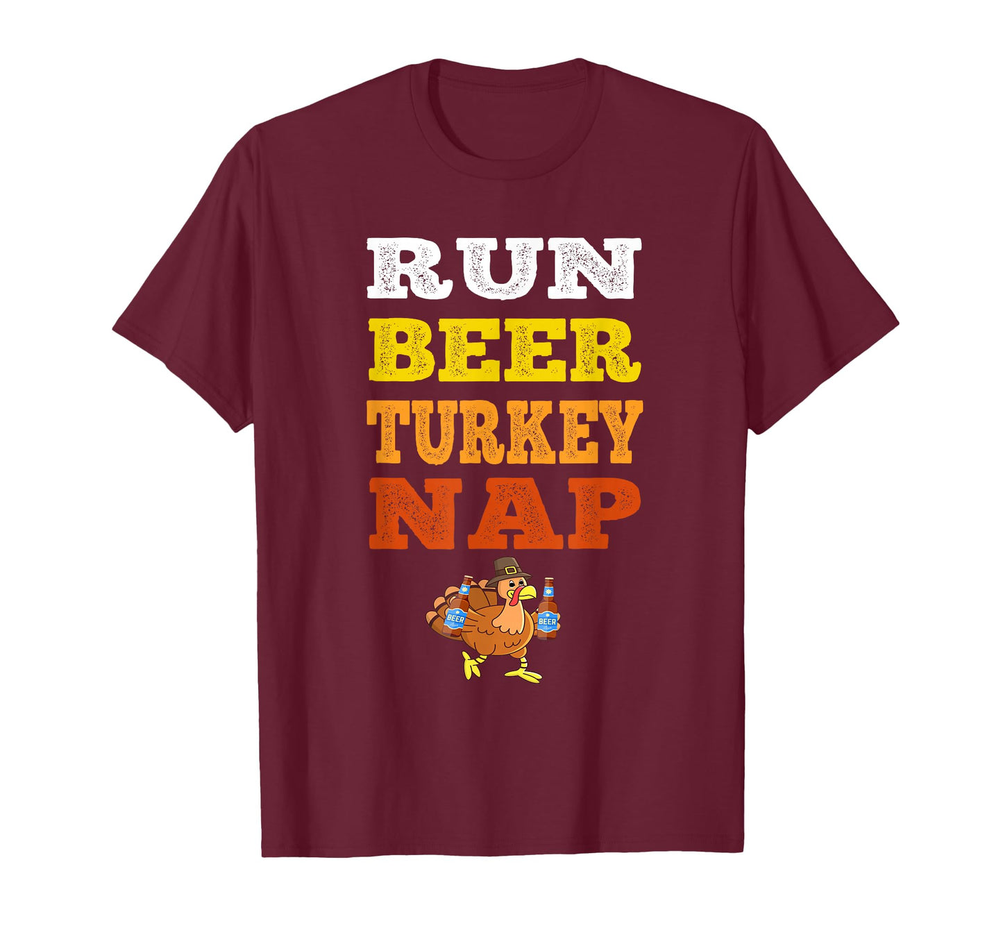 Funny Run Beer Turkey Nap Running Trot Dinner Thanksgiving T-Shirt