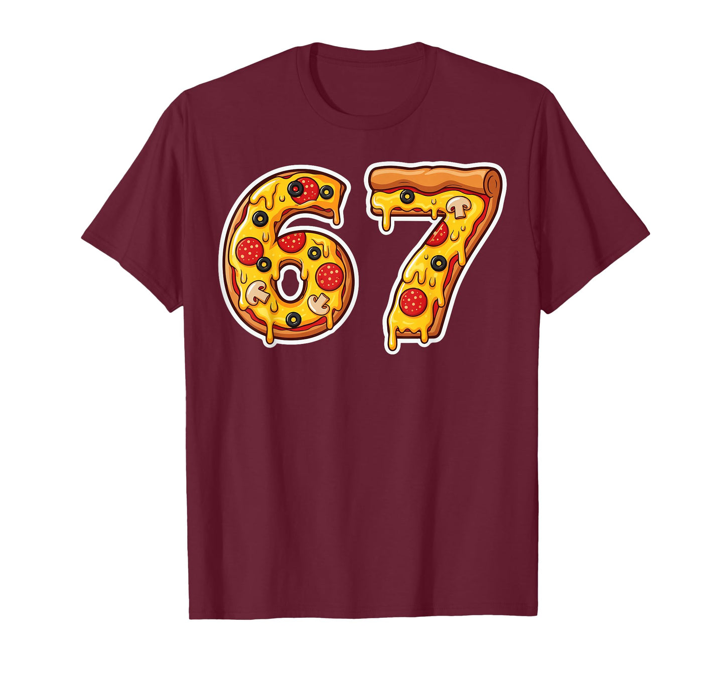 67 Pizza Drip Meme Funny Six Seven Gen Alpha Slang T-Shirt
