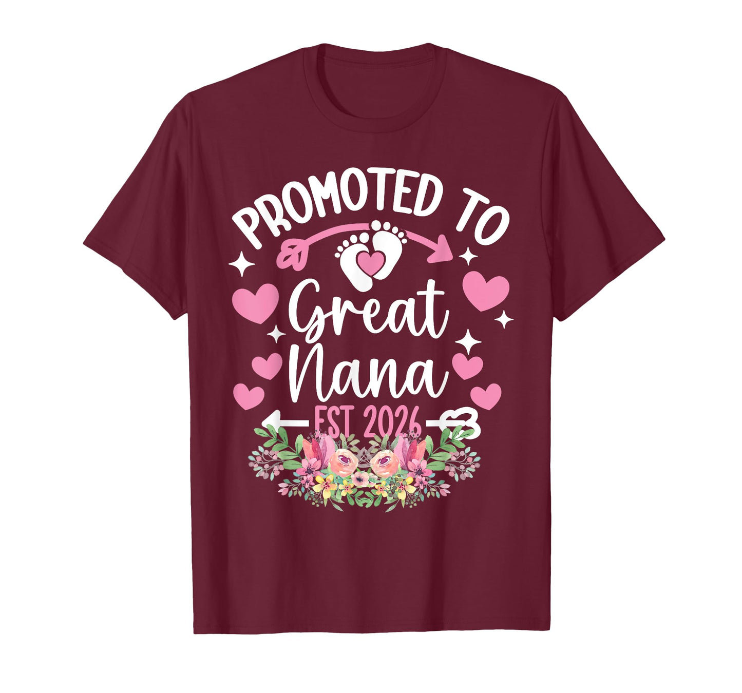 Promoted To Great Nana 2026 Pregnancy Announcement T-Shirt