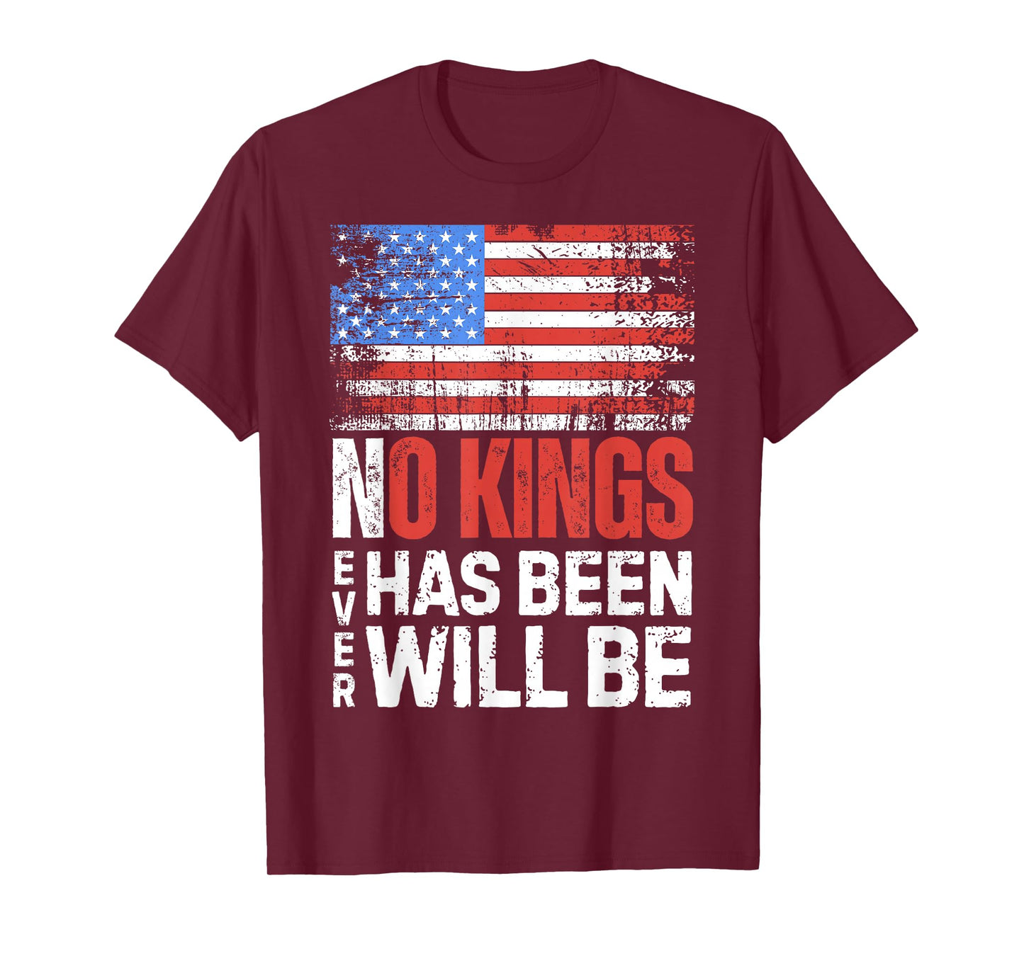 American Flag No Kings Never Has Been Will T-Shirt