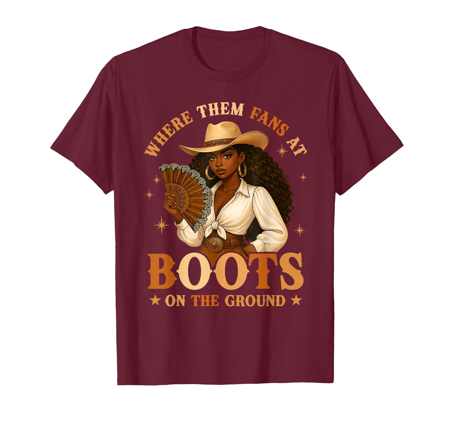 Boots On The Ground Juneteenth Cowgirl Where Them Fans At T-Shirt