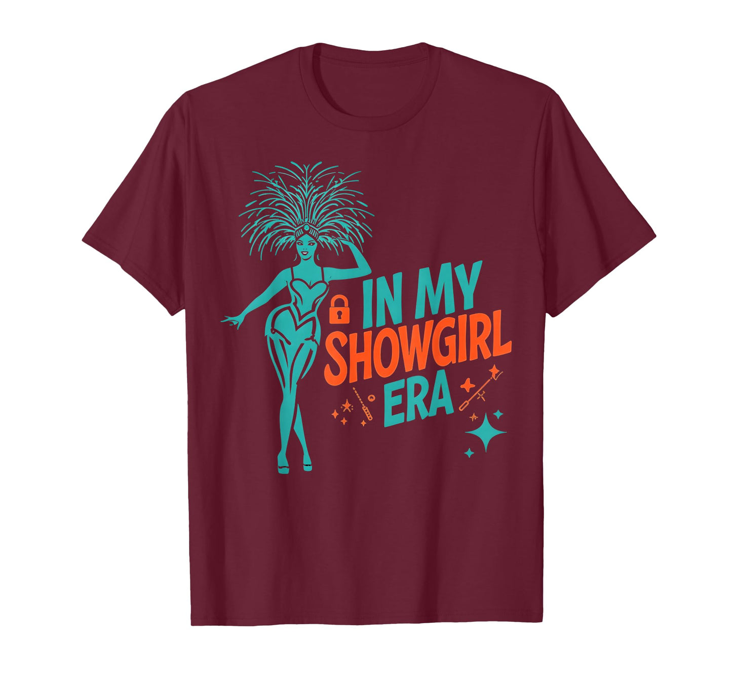 in My Showgirl Era Vintage Party Costume Fun Outfit T-Shirt