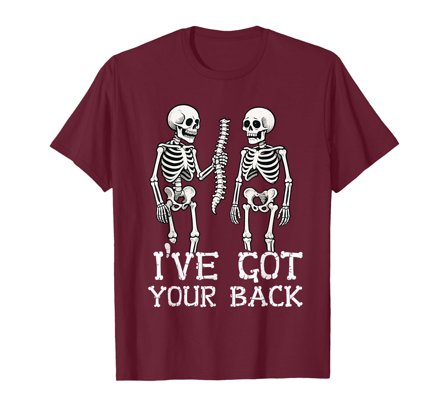 Halloween Skeletons Ive Got Your Back Costume Men Women Kids T-Shirt
