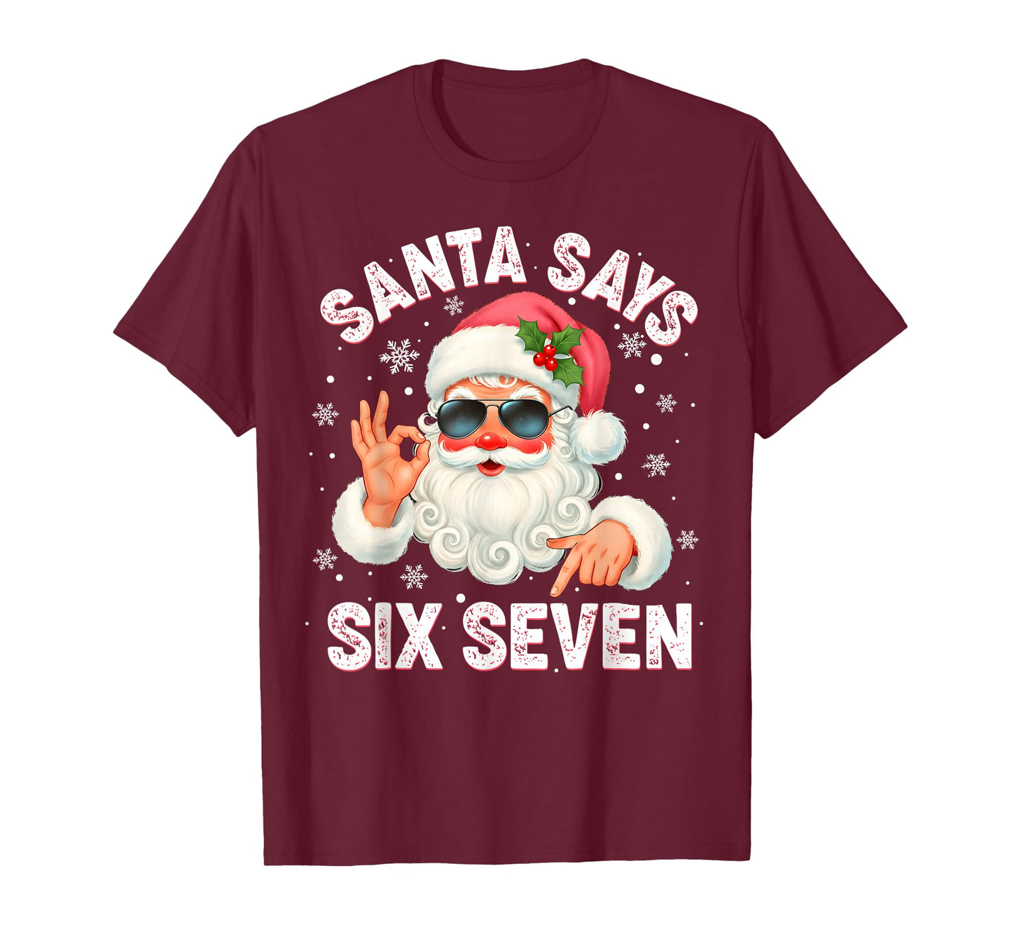 Christmas Santa Says 6 7 Six Seven Gen Z Alpha Meme Slang T-Shirt