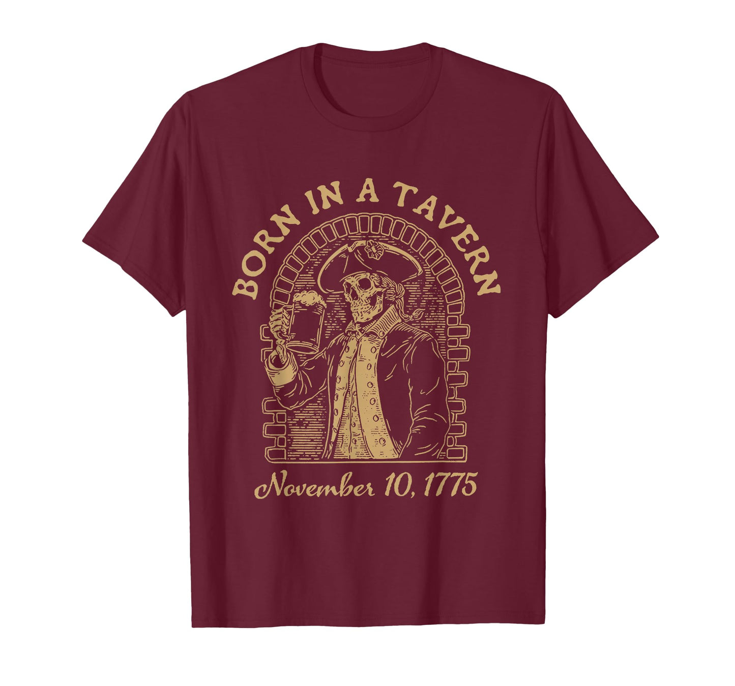Born in A Tavern T-Shirt