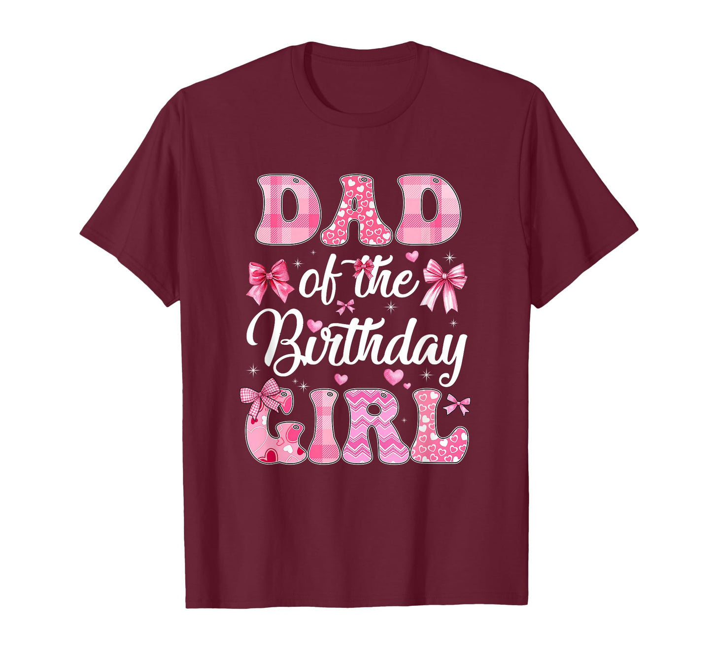 Dad Of The Birthday Girl Family Pink Coquette Bow T-Shirt