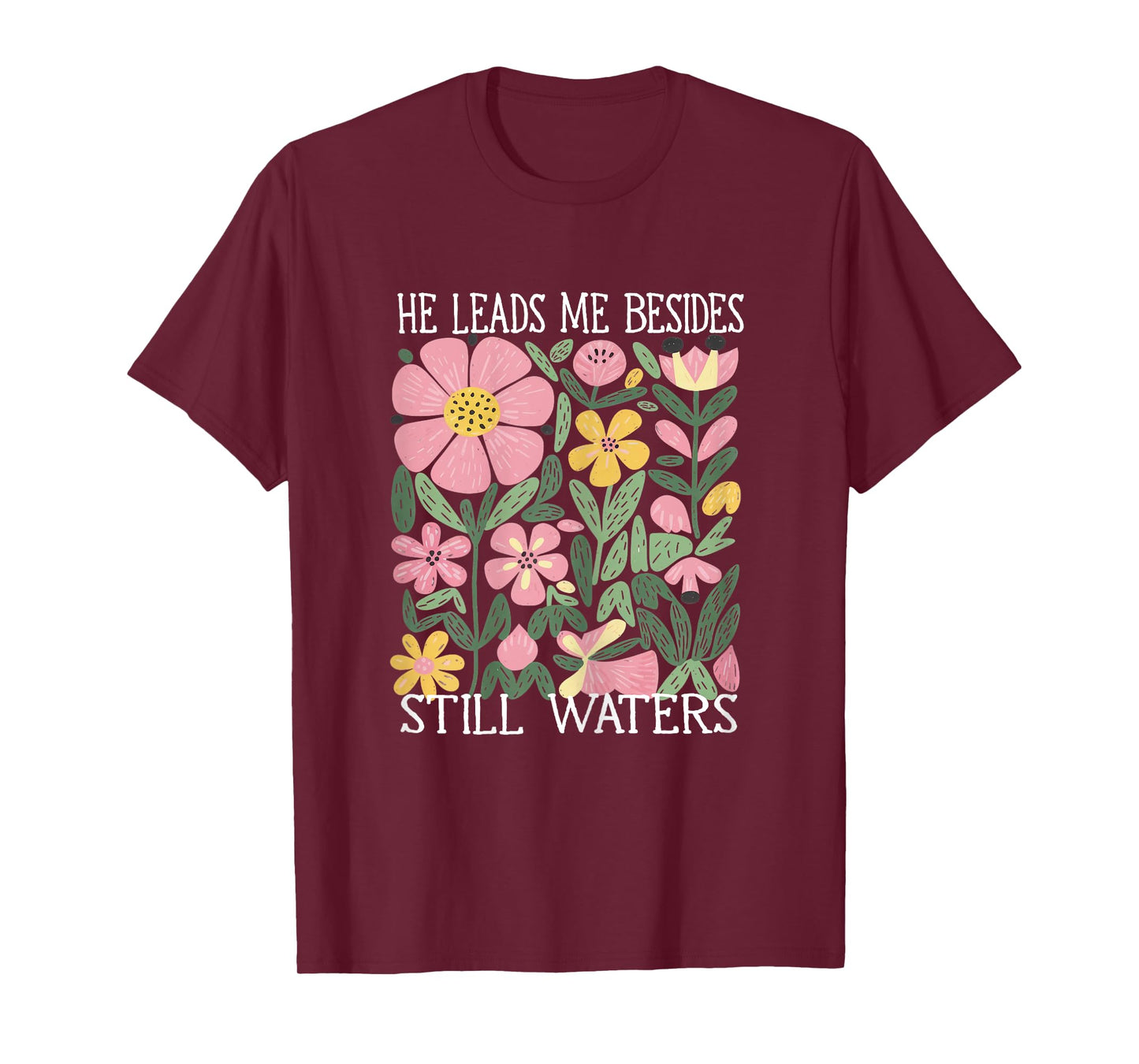 boho He Leads Me Beside Still Waters T-Shirt