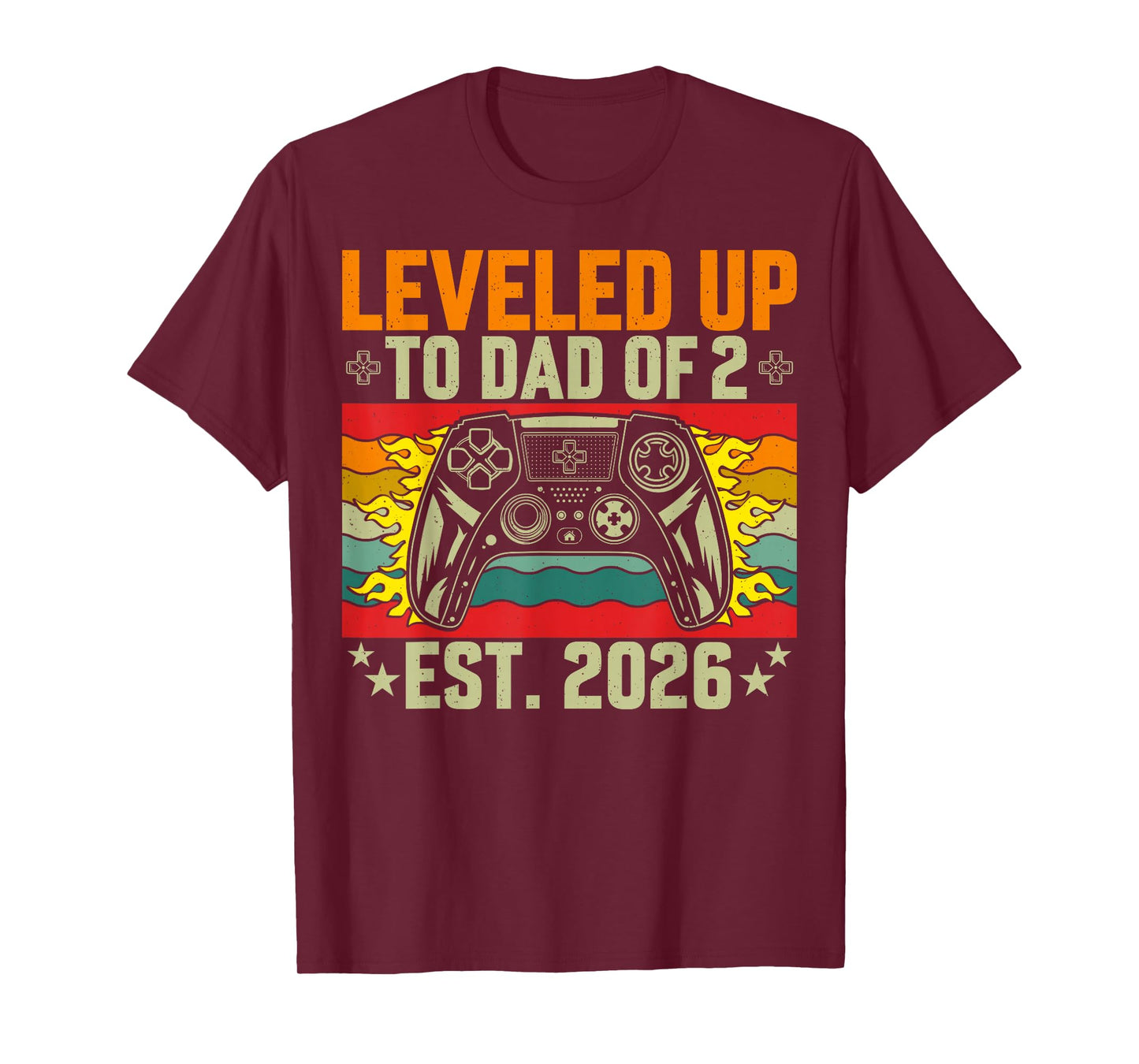 Leveled Up to Dad of 2 Two Daddy Again 2026 Father's Day T-Shirt