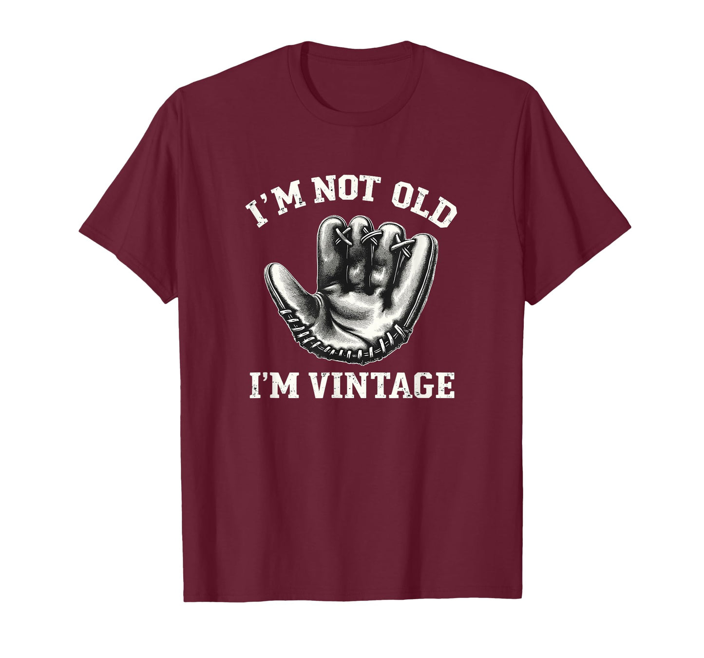 I'm Not Old I'm Vintage | Old Time Funny Baseball T-Shirt