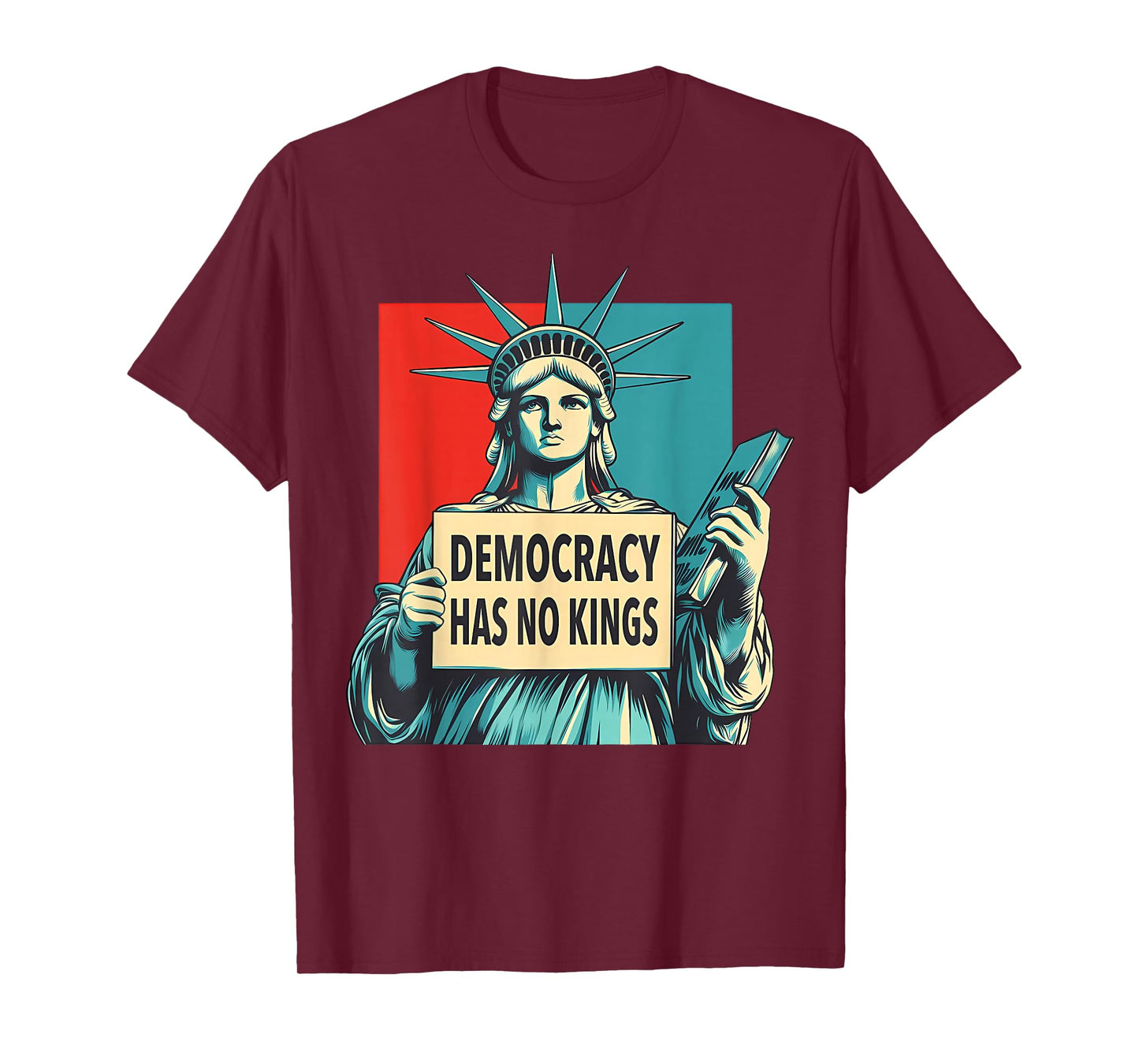 Democracy Has No Kings 4th of July Statue of Liberty T-Shirt