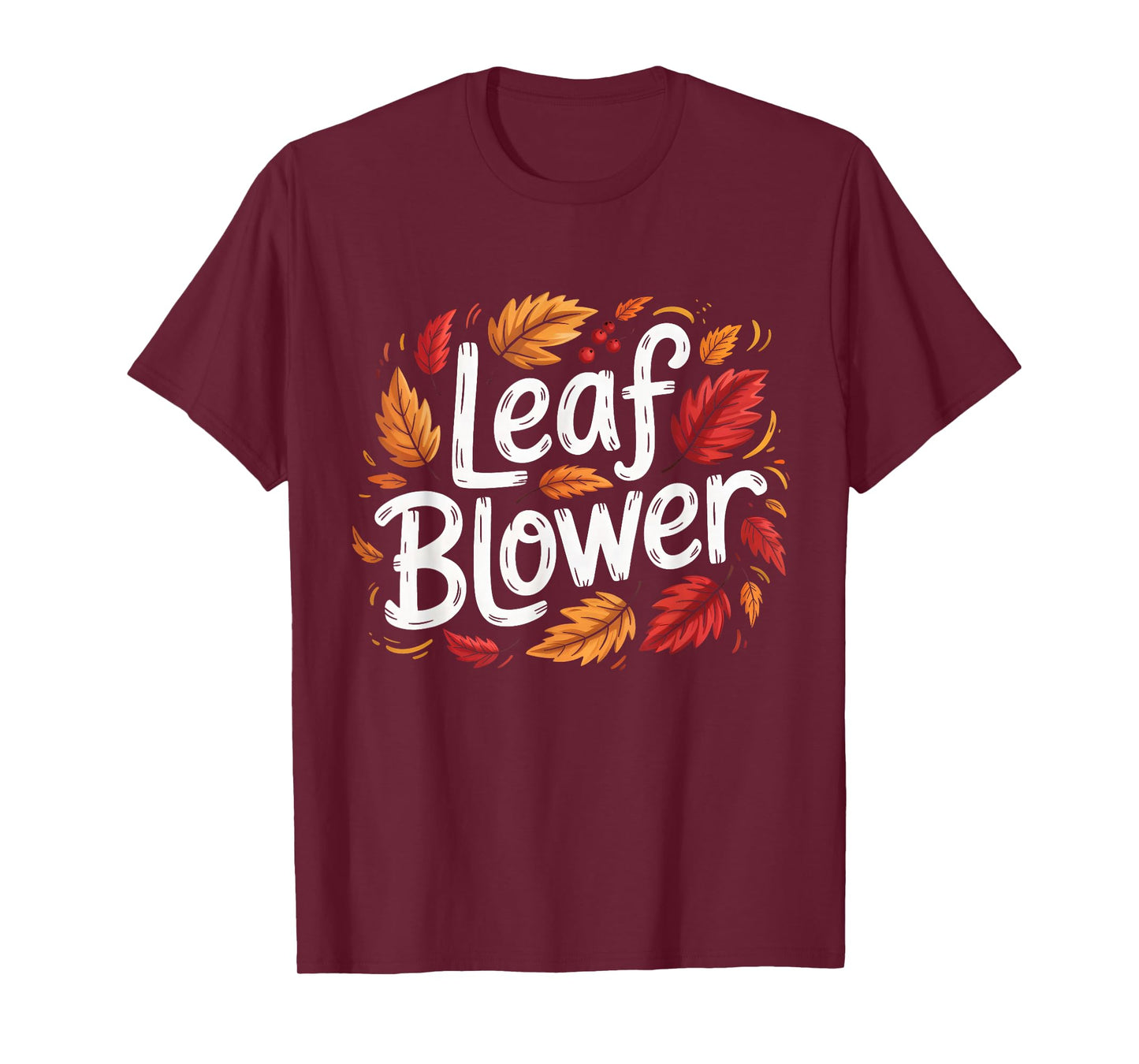 Leaf Blower Autumn Season Falling Leaves Cleanup Gardening T-Shirt