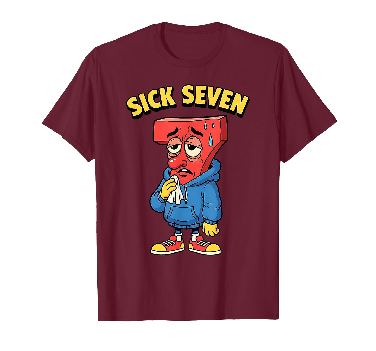 67 Funny Men Women Six Seven Humor Meme Brainrot Sick Seven T-Shirt