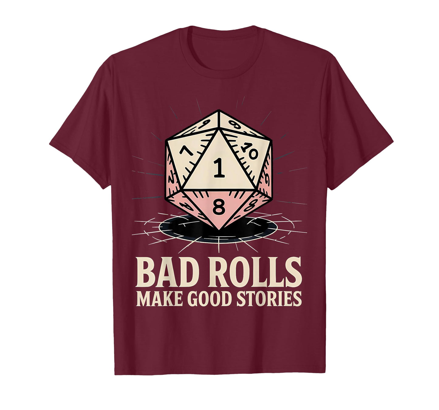 Bad Rolls Make Good Stories RPG Gamer Family Matching Game T-Shirt