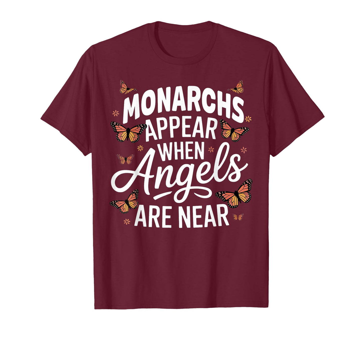 Monarchs Appear Angels Near Milkweed Butterfly Monarch T-Shirt