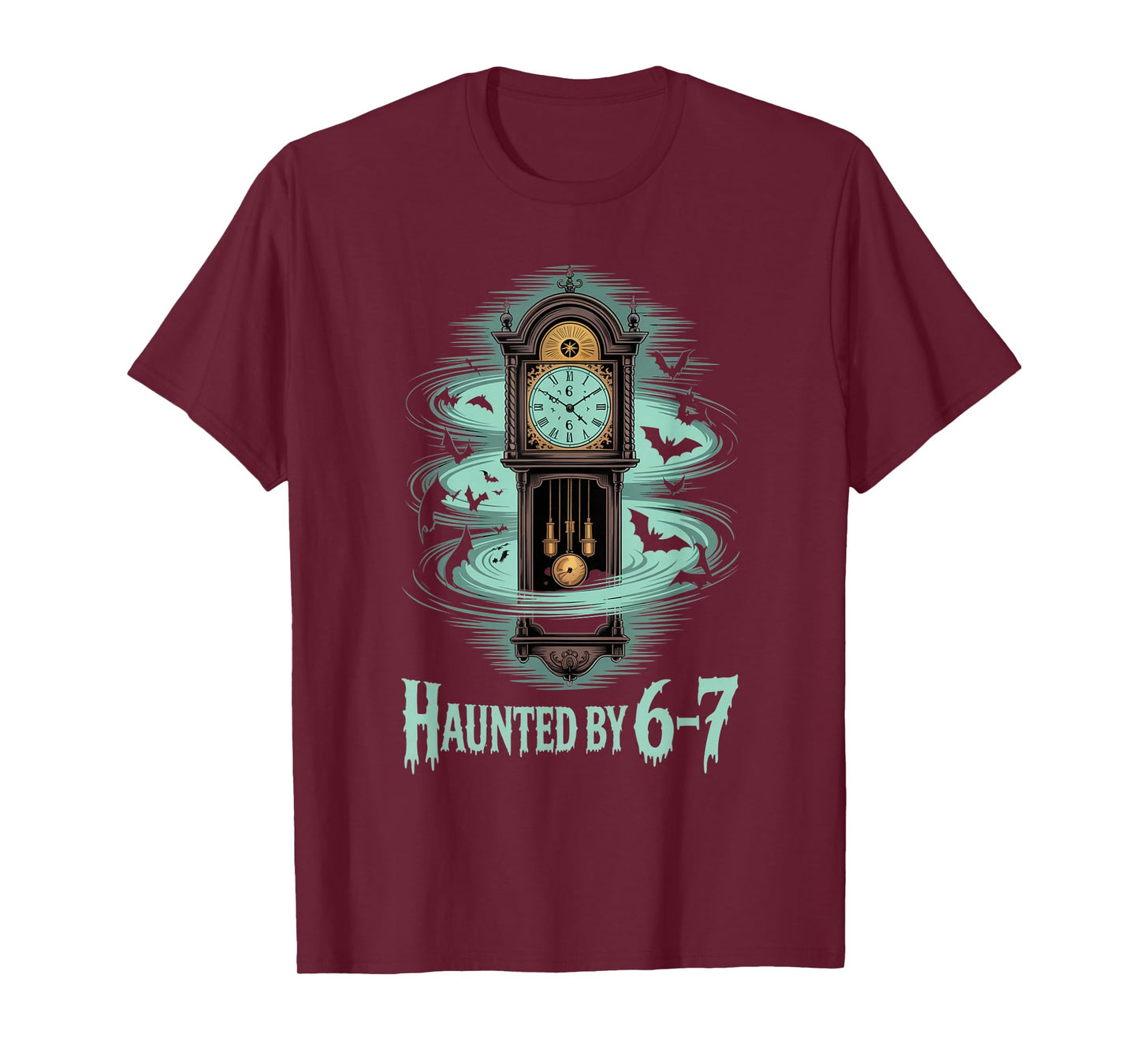Haunted by 6-7 Funny Halloween 6-7 Costume T-Shirt