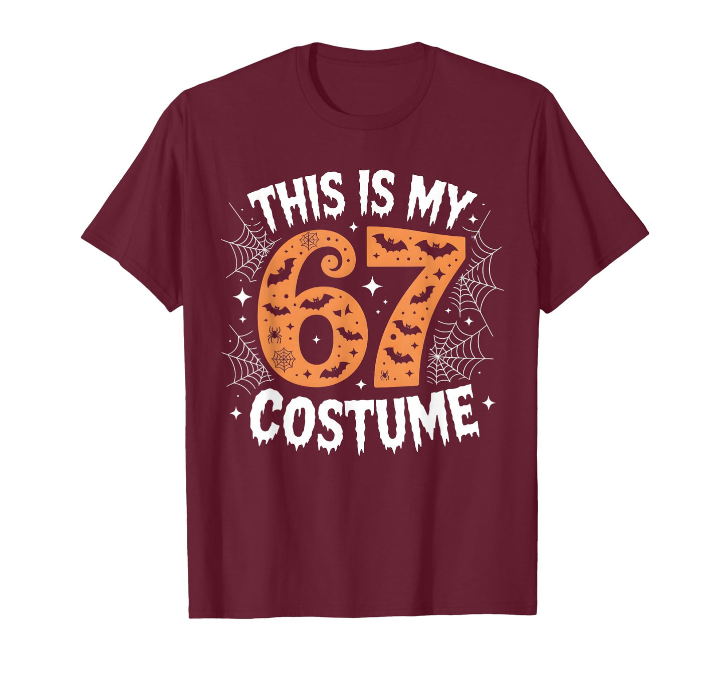 This is My 67 Costume Lazy Brainrot Meme 67 Funny Six Seven T-Shirt