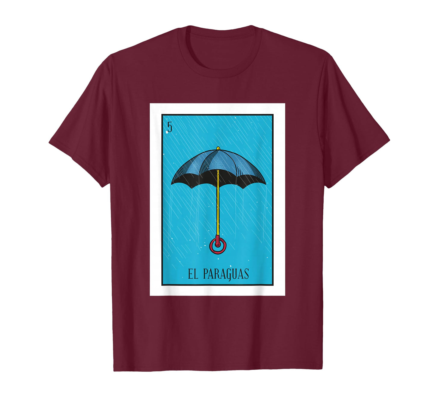 El Paraguas Lottery Gift The Umbrella Card Mexican Lottery T-Shirt