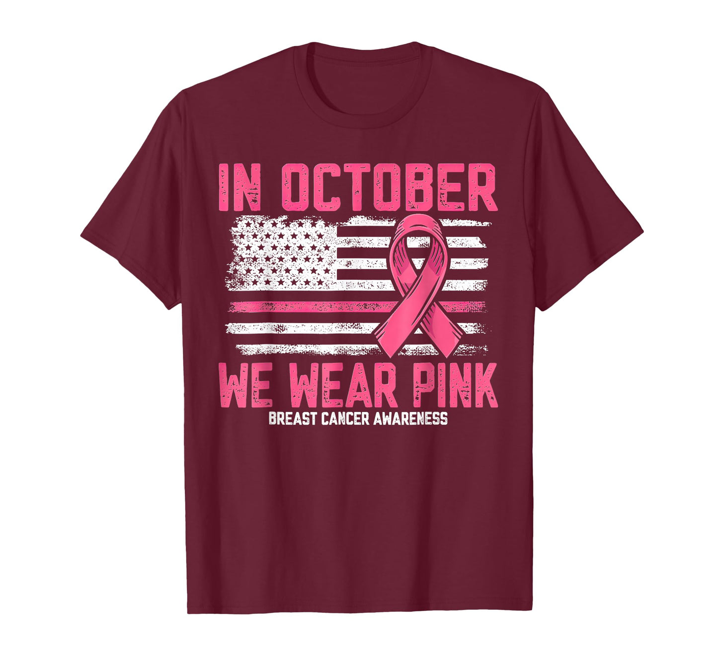 In October we Wear Pink Us Flag Breast Cancer Awareness T-Shirt