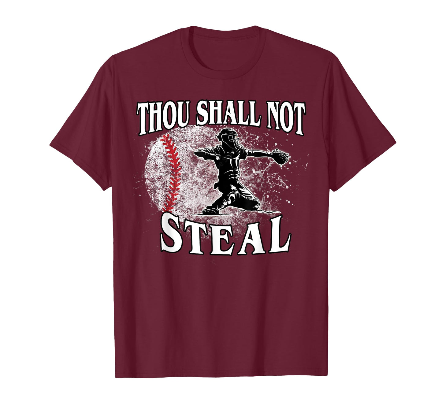 Baseball Catcher Thou Shall Not Steal T-Shirt