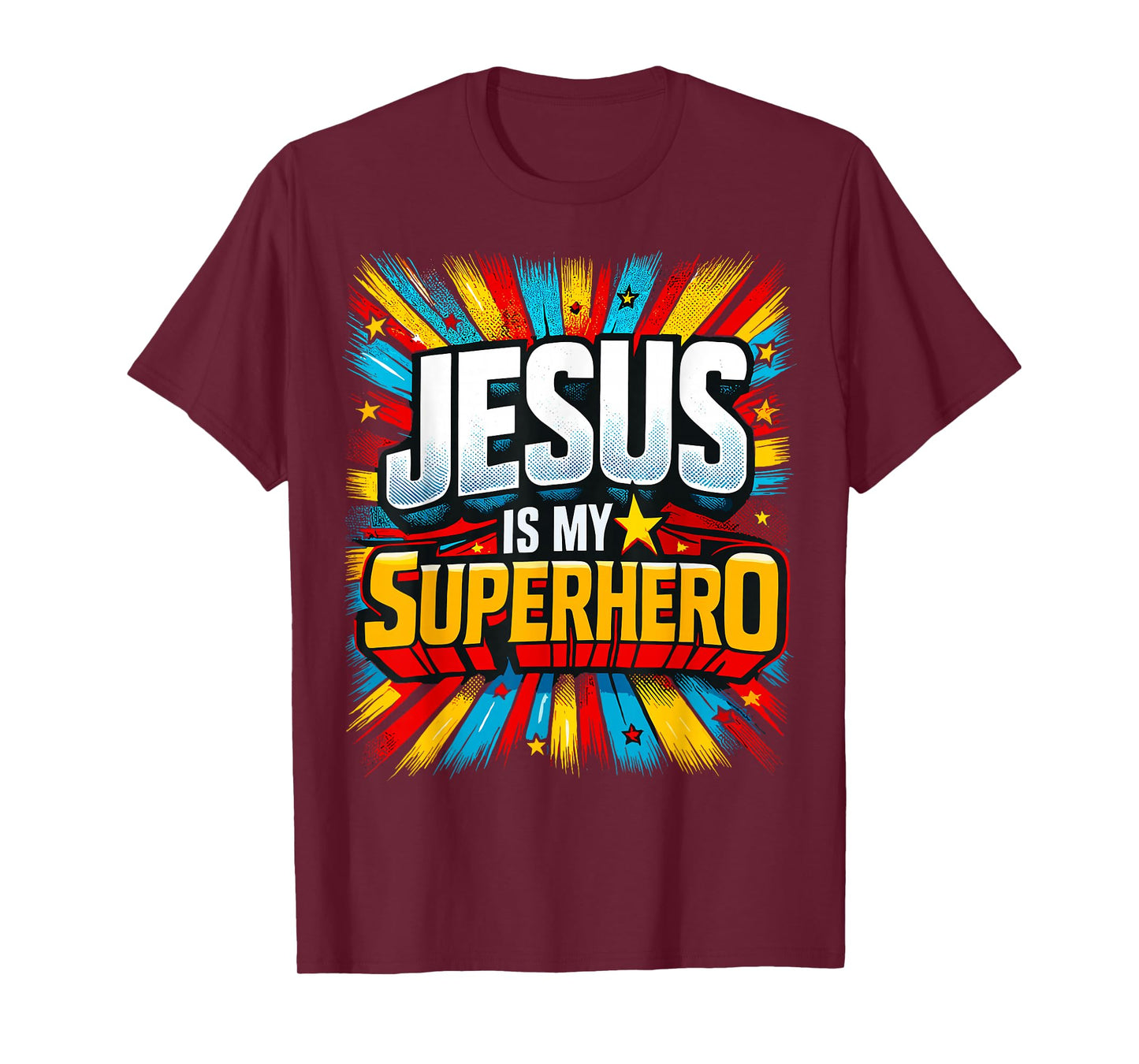 Jesus is My Superhero Christian T-Shirt