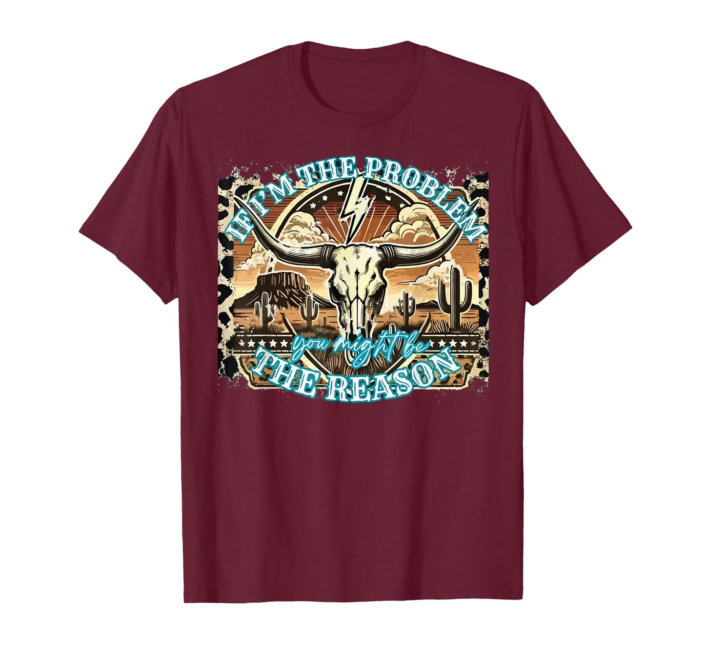 If The Problem Vintage Then You Might Be The Reason Cowgirl T-Shirt