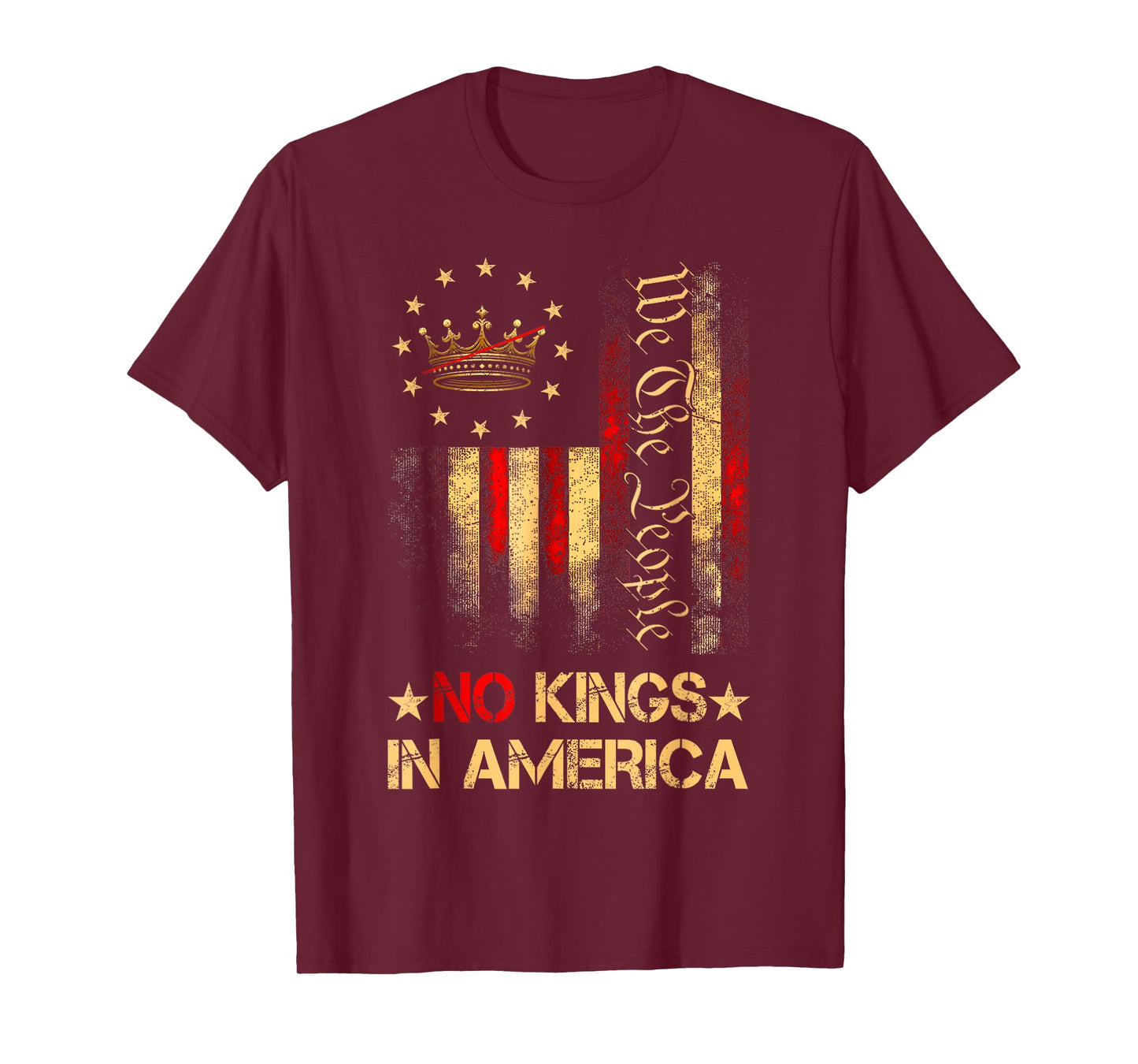 No Kings in America We The People USA Patriotic T-Shirt