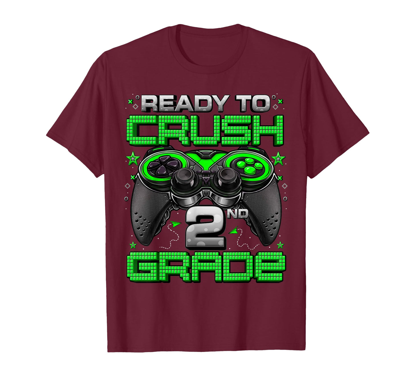 Ready To Crush 2nd Grade Level Unlocked Game On 2nd Grade T-Shirt