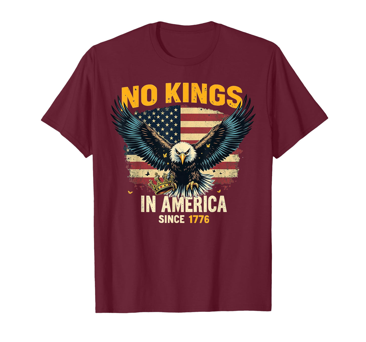 No Kings in America Since 1776 Patriotic Anti Monarchy T-Shirt