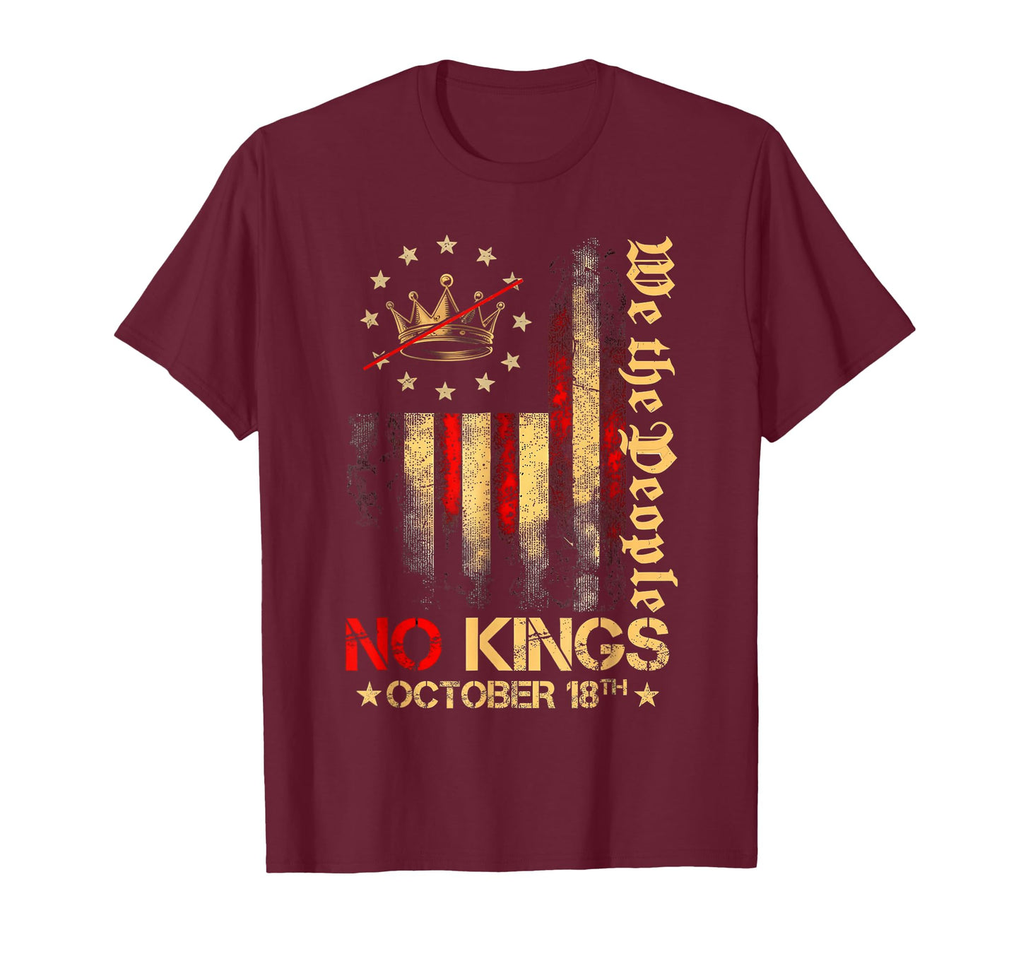 No Kings Vintage America Flag 1776 October 18 T-Shirt