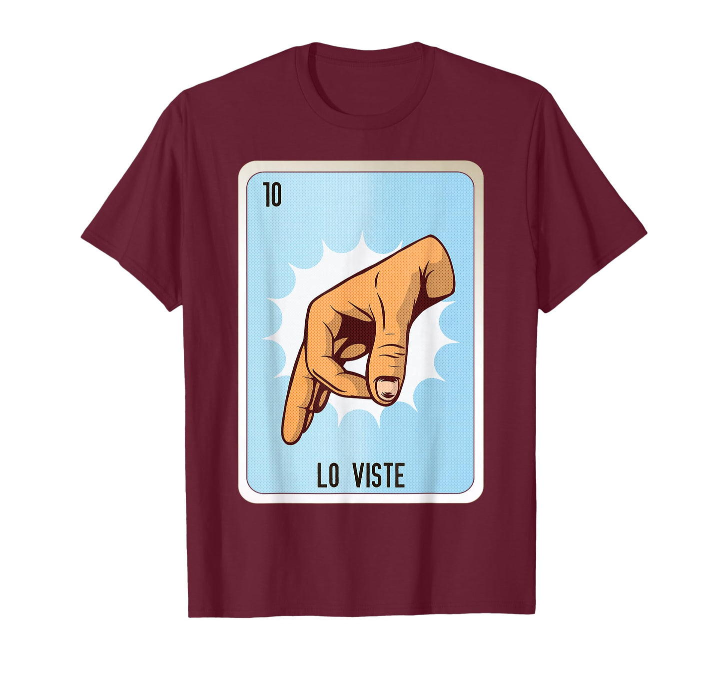 Lo Viste Mexican Slang Chicano Bingo Cards T-Shirt
