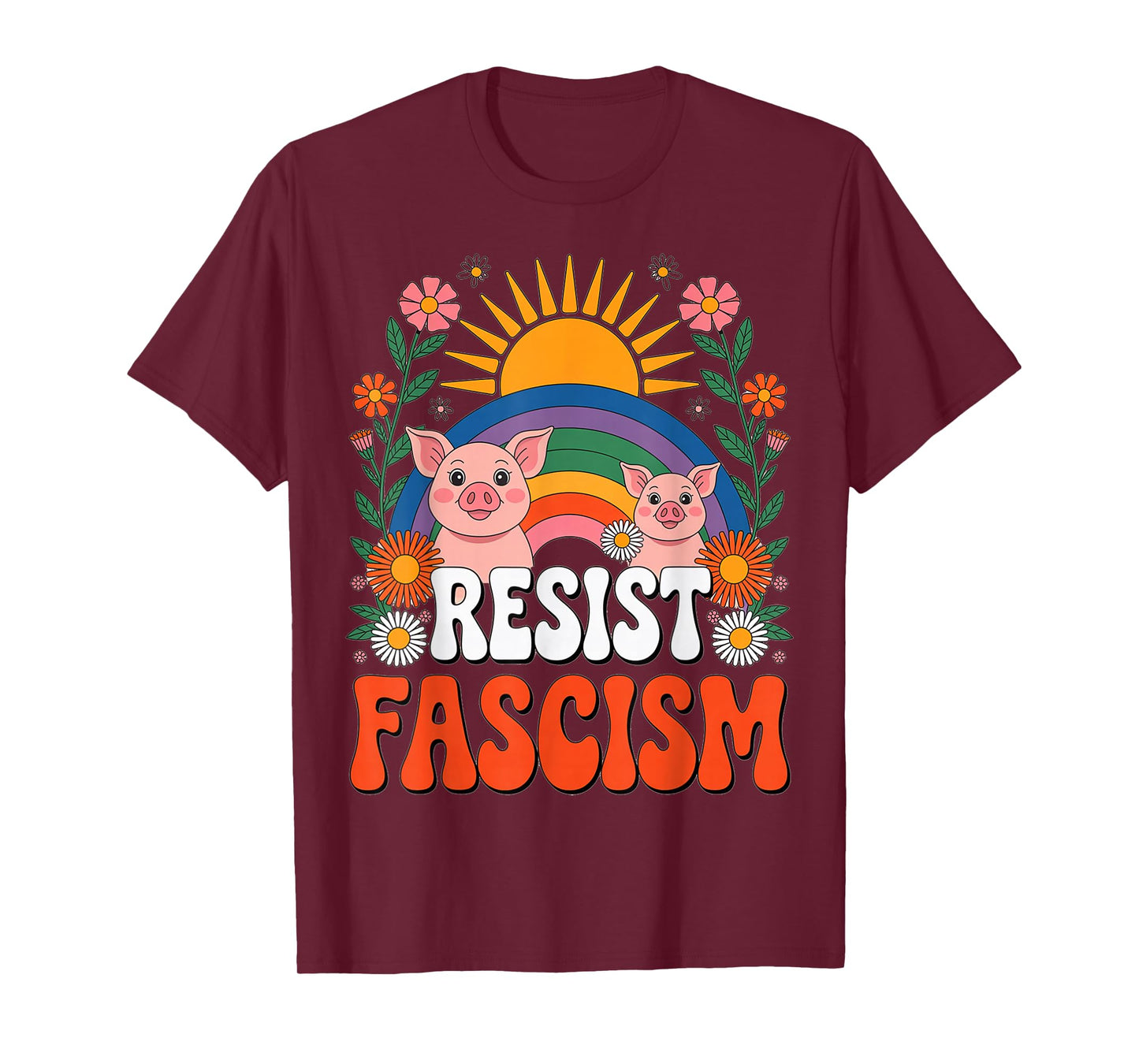 Pigs Resist Fascism Retro Groovy Rainbow No Kings Hippie T-Shirt
